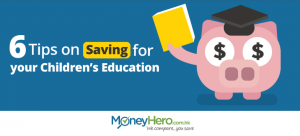 6 Tips on Saving for your Children’s Education